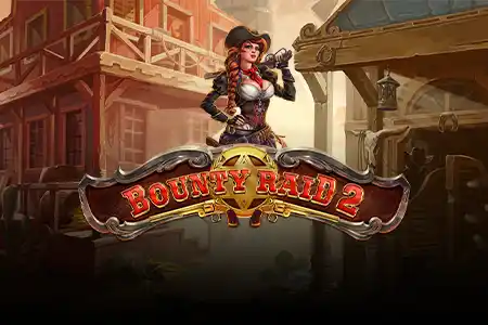 Bounty Raid 2