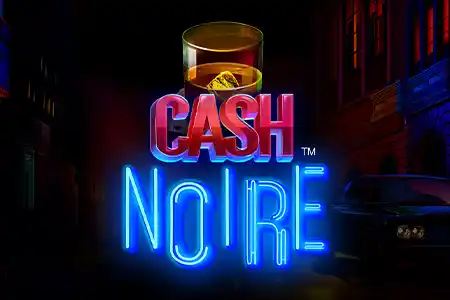 Cash Noire