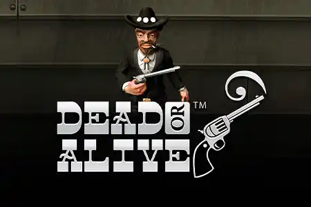 Dead or Alive