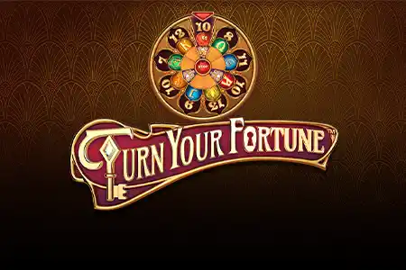 Turn Your Fortune