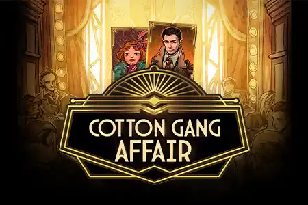 Cotton Gang Affair