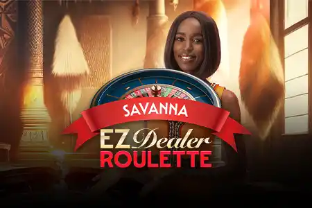 EZ Dealer Roulette Savanna