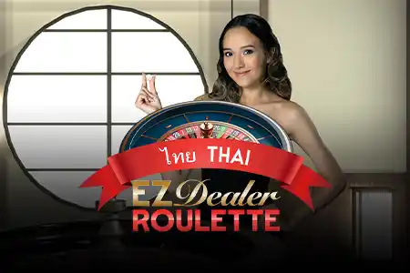 EZ Dealer Roulette Thai