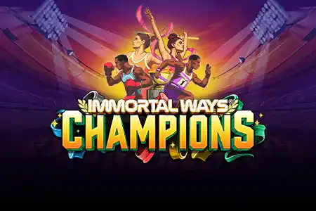 Immortal Ways Champions