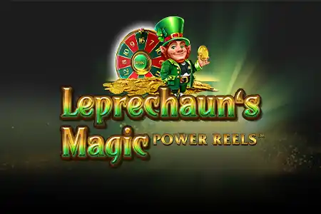 Leprechauns Magic Power Reels