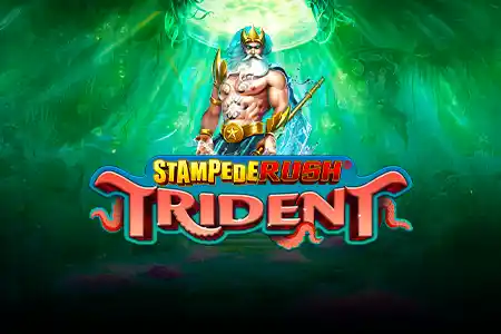 Stampede Rush Trident