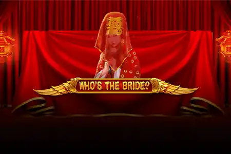 Whos the Bride