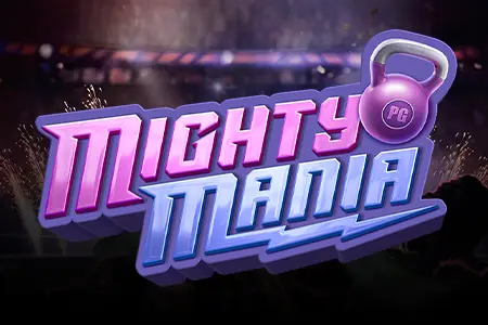 Mighty Mania